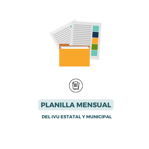 Planilla Mensual del IVU Estatal y Municipal